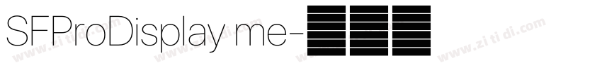 SFProDisplay me字体转换 SFProDisplay me字体转换